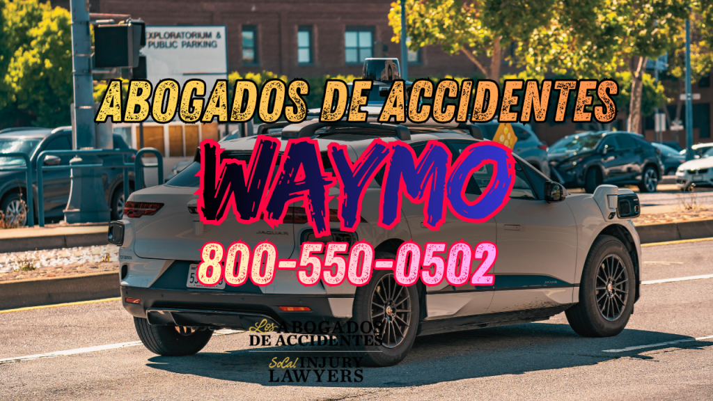 Abogados de Accidentes Waymo en California